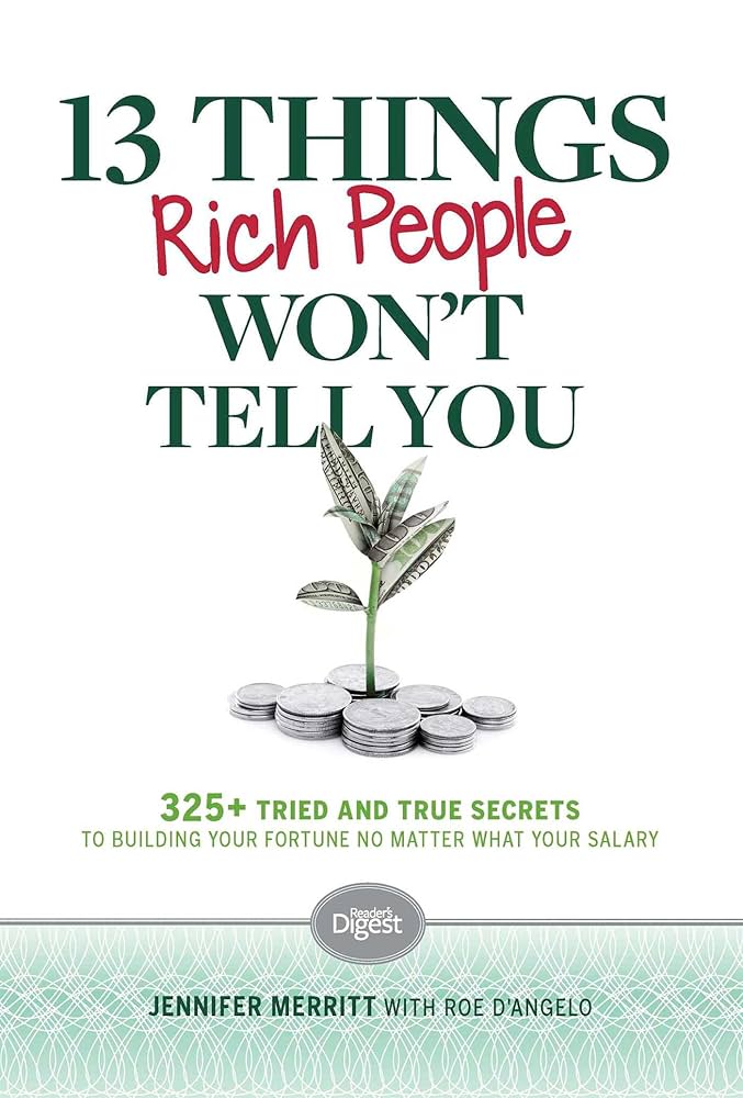 13 Things Rich People Won’t Tell You