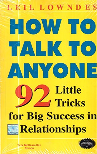 How to Talk to Anyone Leil Lowndes