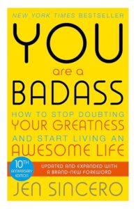You Are a Badass – Unique Book Review