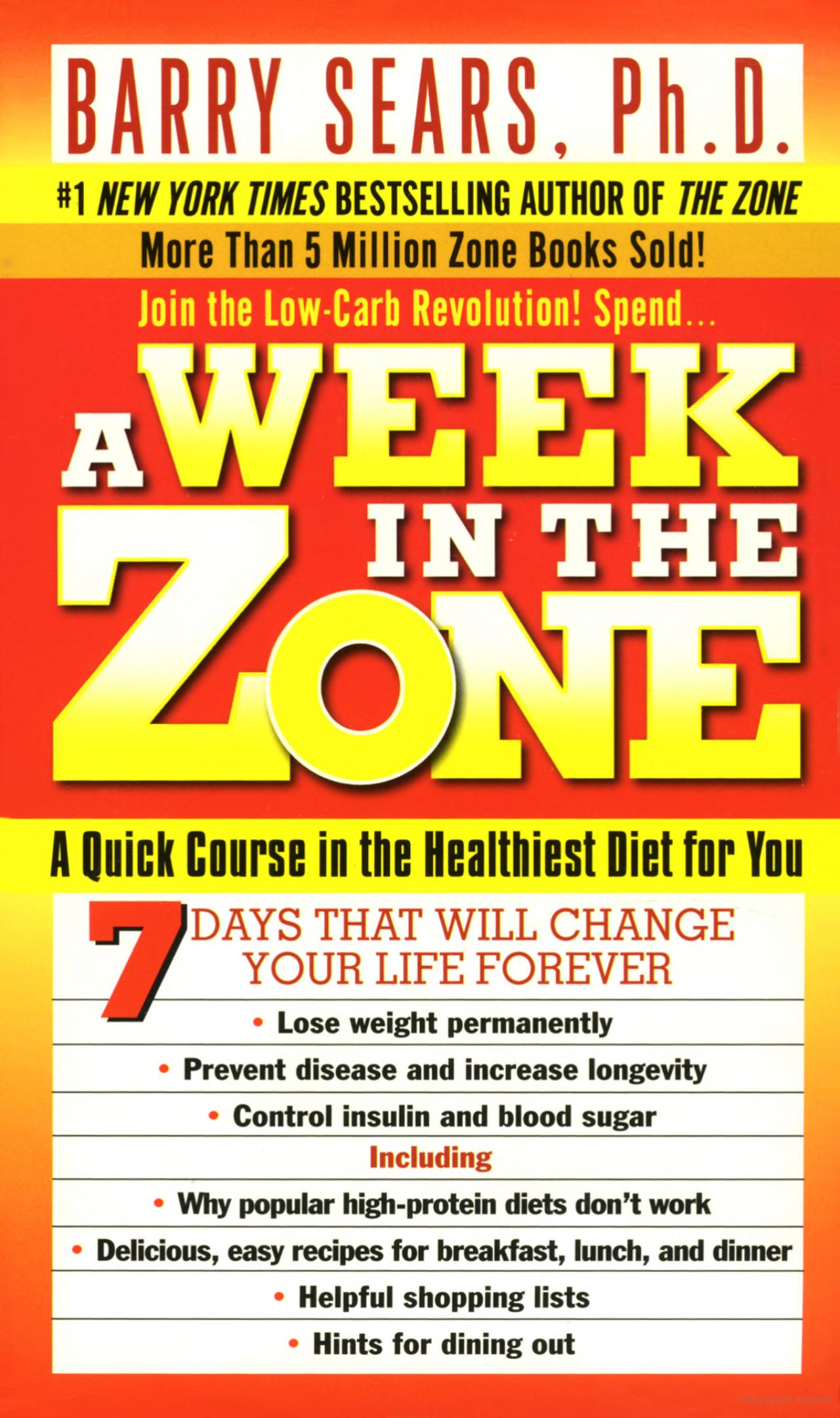 A Week in the Zone by Barry Sears