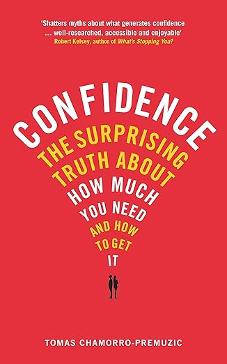 Dr. Tomas Chamorro-Premuz - Confidence