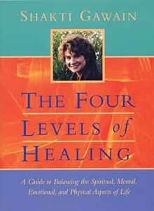 The Four Levels of Healing