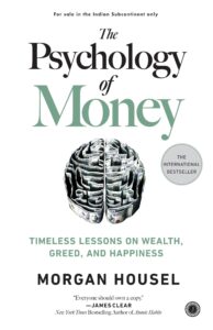 The Psychology of Money by Morgan Housel